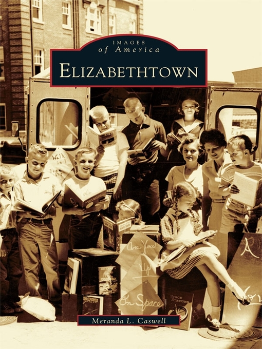Title details for Elizabethtown by Meranda L. Caswell - Available